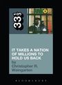 Christopher R. Weingarten: Public Enemy's It Takes a Nation of Millions to Hold Us Back, Buch