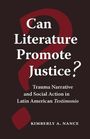 Kimberly A. Nance: Can Literature Promote Justice?, Buch