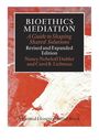 Carol B. Liebman: Bioethics Mediation, Buch