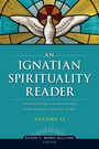 Eileen C Burke-Sullivan: An Ignatian Spirituality Reader, Volume II, Buch