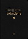 Vida: Rvr60, Biblia de Estudio de la Vida Plena, Edición Clásica, Piel Fabricada, Negro, Con Índice, Palabras de Jesús En Rojo, Comfort Print, Buch