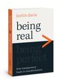 Justin Davis: Being Real > Being Perfect, Buch