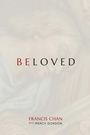 Francis Chan: Beloved, Buch