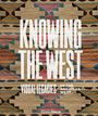 : Knowing the West, Buch