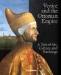 : Venice and the Ottoman Empire, Buch