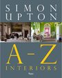 Oben steht "SIMON UPTON", unten "A-Z INTERIORS" in Gelb. Bilder zeigen elegante Innenräume.