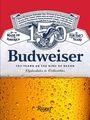 Aufschrift "Budweiser 150 Years as the King of Beers" auf einem Bieretiketten-Design mit Schaumkrone oben.