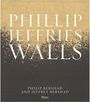 Phillip Jeffries: Phillip Jeffries: Walls, Buch