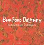 "Beauford Delaney: So Much Love and Beauty" vor rotem, abstraktem Hintergrund mit gelben und grünen Akzenten.