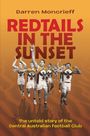Darren Moncrieff: Redtails in the Sunset, Buch