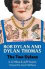 Jeff Towns: Bob Dylan and Dylan Thomas, Buch