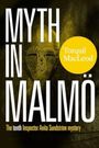 Torquil Macleod: Myth in Malmo, Buch