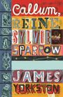 Bunter Text: "Callum, Reine, Sylvie and Sparrow, James Yorkston". Links sind detaillierte Illustrationen.
