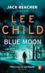 Lee Child: Blue Moon, Buch