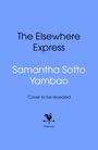 Samantha Sotto Yambao: The Elsewhere Express, Buch