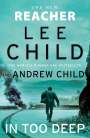 Lee Child: In Too Deep, Buch