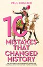 Paul Coulter: 10 Mistakes That Changed History, Buch