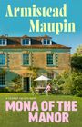 Armistead Maupin: Mona of the Manor, Buch