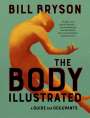 Bill Bryson: The Body Illustrated, Buch