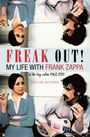 Pauline Butcher: Freak Out! My Life with Frank Zappa: Laurel Canyon 1968 - 1971, Buch