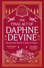 Buchtitel: "The Final Act of Daphne Devine". Zitat: "Breathtaking" und "Thoroughly entertaining". Flugzeuge, Bäume, ein Buch.