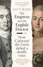 Lucy Ward: The Empress and the English Doctor, Buch
