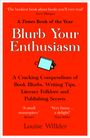Louise Willder: Blurb Your Enthusiasm, Buch