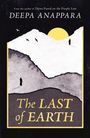 Deepa Anappara: The Last of Earth, Buch