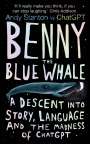 Andy Stanton: Benny the Blue Whale, Buch