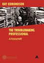 "RAY EDMONDSON: THE TROUBLEMAKING PROFESSIONAL - A Festschrift" steht über einem Mann in einem Archiv mit Filmrollen.