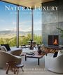 Rush Jenkins: Natural Luxury, Buch