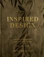 „INSPIRED DESIGN“ steht groß oben, darunter ist „THE MOST IMPORTANT INTERIOR DESIGNERS OF THE PAST 100 YEARS“ zu lesen.