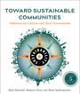 Mark Roseland: Toward Sustainable Communities, Fifth Edition: Solutions for Citizens and Their Governments, Buch