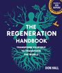 Don Hall: The Regeneration Handbook, Buch