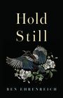 Ben Ehrenreich: Hold Still, Buch