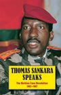 Thomas Sankara: Thomas Sankara Speaks: The Burkina Faso Revolution 1983-1987, Buch