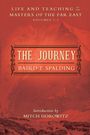 Baird T Spalding: The Journey, Buch