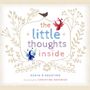 Kenya D'Agustino: The Little Thoughts Inside, Buch