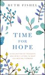 Ruth Fishel: Time for Hope, Buch