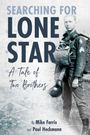 Mike Farris: Searching for Lone Star, Buch