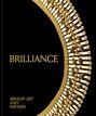 : Brilliance: Jewelry Art and Fashion, Buch
