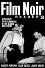 Alain Silver: Film Noir Reader 3, Buch