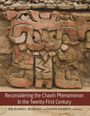 : Reconsidering the Chavin Phenomenon in the Twenty-First Century, Buch