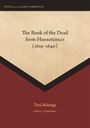 : The Book of the Dead from Huexotzinco (1619-1640), Buch