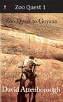 David Attenborough AE: Zoo Quest to Guyana, Buch