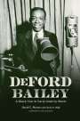 David C. Morton: Deford Bailey: A Black Star in Early Country Music, Buch
