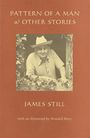 James Still: Pattern of a Man and Other Stories, Buch