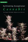 Dj Short: Cultivating Exceptional Cannabis, Buch