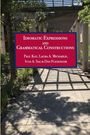 Dan Flickinger: Idiomatic Expressions and Grammatical Constructions, Buch