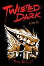 Neil Gibson: Twisted Dark Volume 2, Buch